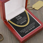 To My Dad | I Love You, Always & Forever - Cuban Link Chain