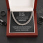 To My Dad | I Love You, Always & Forever - Cuban Link Chain